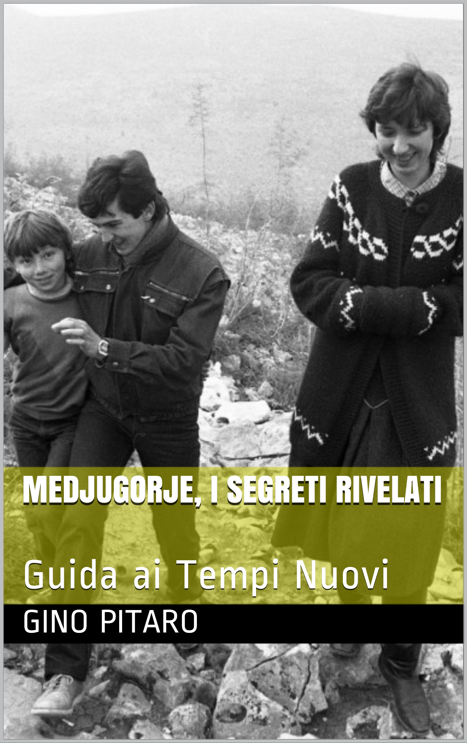 Medjugorje, i Segreti Rivelati