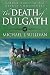 The Death of Dulgath (The Riyria Chronicles, #3)