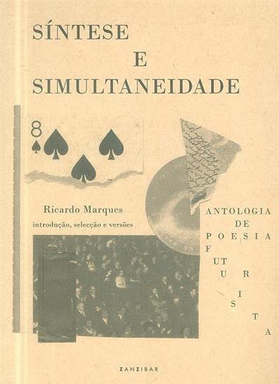 Síntese e simultaneidade, antologia de poesia futurista