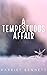 A Tempestuous Affair