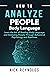 How to Analyze People:: Lea...