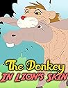 The Donkey In Lio...