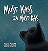 Must kass ja Mustikas by Marge Pärnits