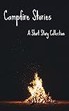 Campfire Stories by Ansley Ashe