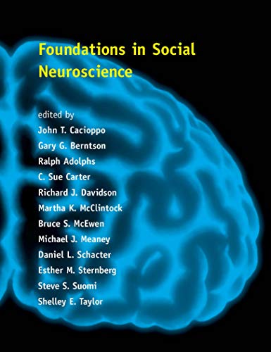 Foundations in Social Neuroscience (Social Neuroscience)