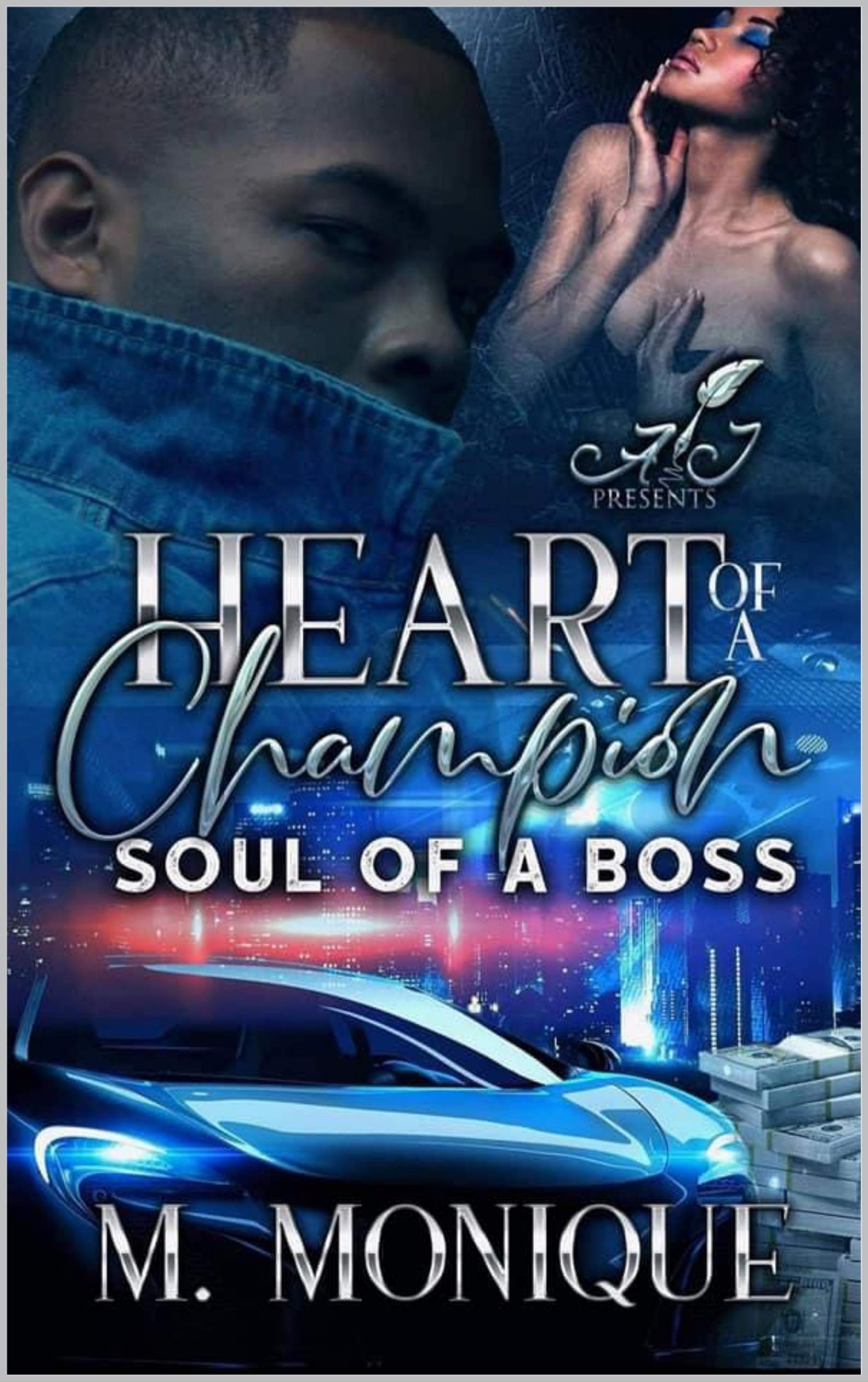 Heart of a Champion; Soul of a Boss (Kindle Edition)