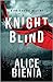Knight Blind (Jorja Knight #1)