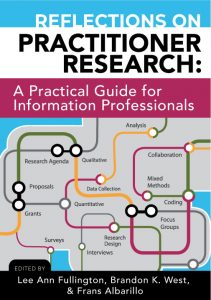 Reflections on Practitioner Research: A Practical Guide for Information Professionals