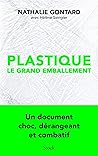 Plastique, le gra...