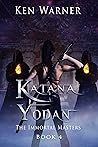 Katana Yodan: The...