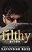 Filthy Pride by Savannah   Rose