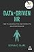Data-Driven HR: How to Use ...
