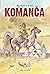 Komanča. Tom 2 by Hermann Huppen