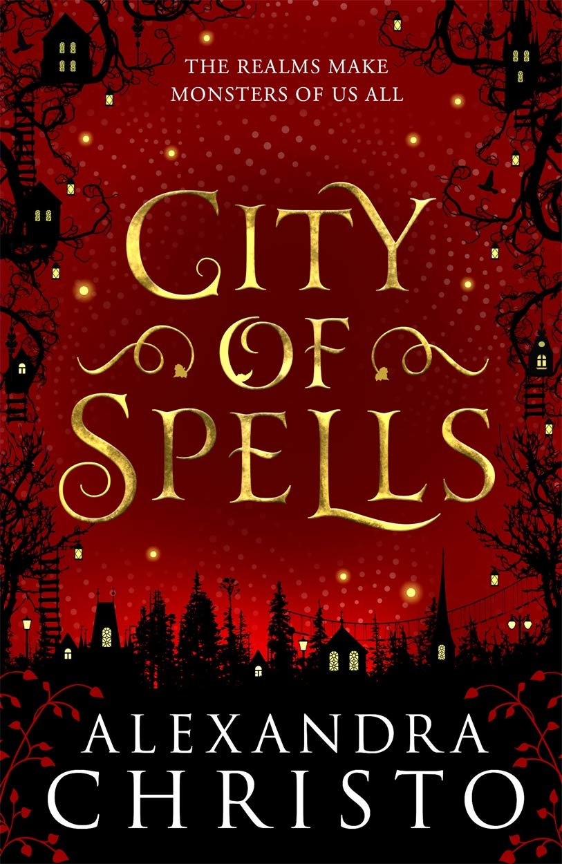 City of Spells (Into the Crooked Place, #2) City of Spells (Into the Crooked Place, #2)