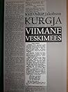 Kurgja viimane veskimees by Karl Oskar Jakobson