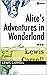 Alice's Adventures in Wonderland: Annotated