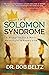 The Solomon Syndrome: A Blu...