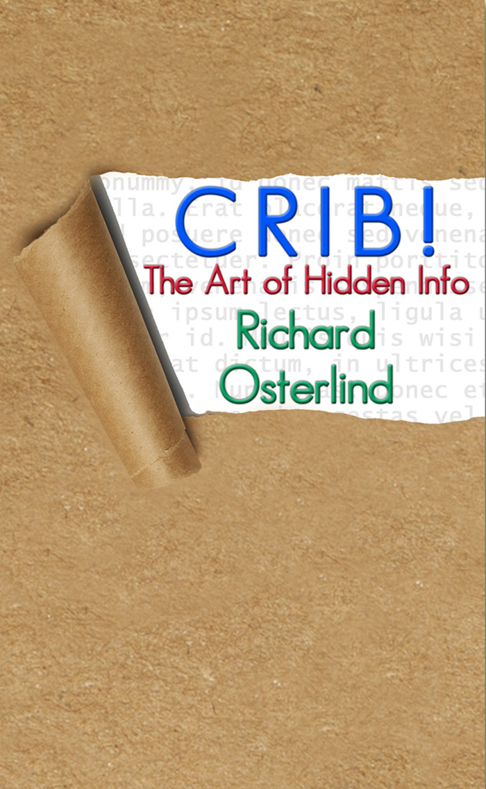 CRIB! The Art of Hidden Info