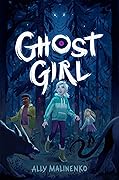 Ghost Girl 