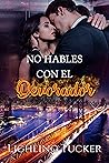 No hables con el Devorador by Lighling Tucker