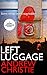 Left Luggage (John Lawrence #1) by Andrew Christie