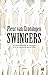 Swingers