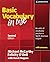 Basic Vocabulary in Use: 60 Units of Vocabulary Practice in North American English With Answers