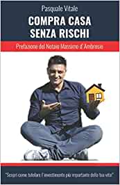 Compra casa senza rischi: Scopri come tutelare l'investimento più importante della tua vita!