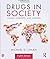 Drugs in Society by Michael D. Lyman, Routledge by Michael D. Lyman