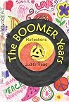 The Boomer Years: Reflections
