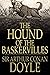 The Hound of the Baskerville (Annotated) (Sherlock Holmes Book 5)