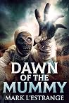 Dawn Of The Mummy Dawn Of The Mummy
