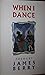 When I Dance by James Berry