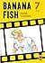 BANANA FISH, Vol. 7