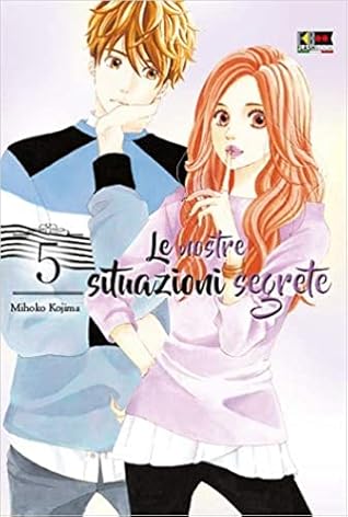 Le Nostre Situazioni Segrete 5 By Mihoko Kojima