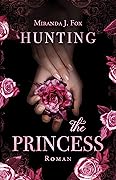 Hunting the Princess