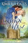 Crown of Mist by Kimberly Cates