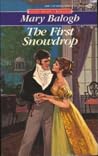 The First Snowdrop by Mary Balogh