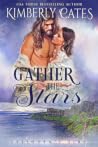 Gather the Stars