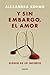Y sin embargo, el amor by Alexandra Kohan