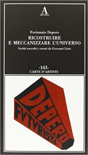 Ricostruire e meccanizzare l'universo (Paperback)