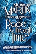 Race Through Time: Out of Time Book #12