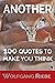Another 100 Quotes To Make You Think