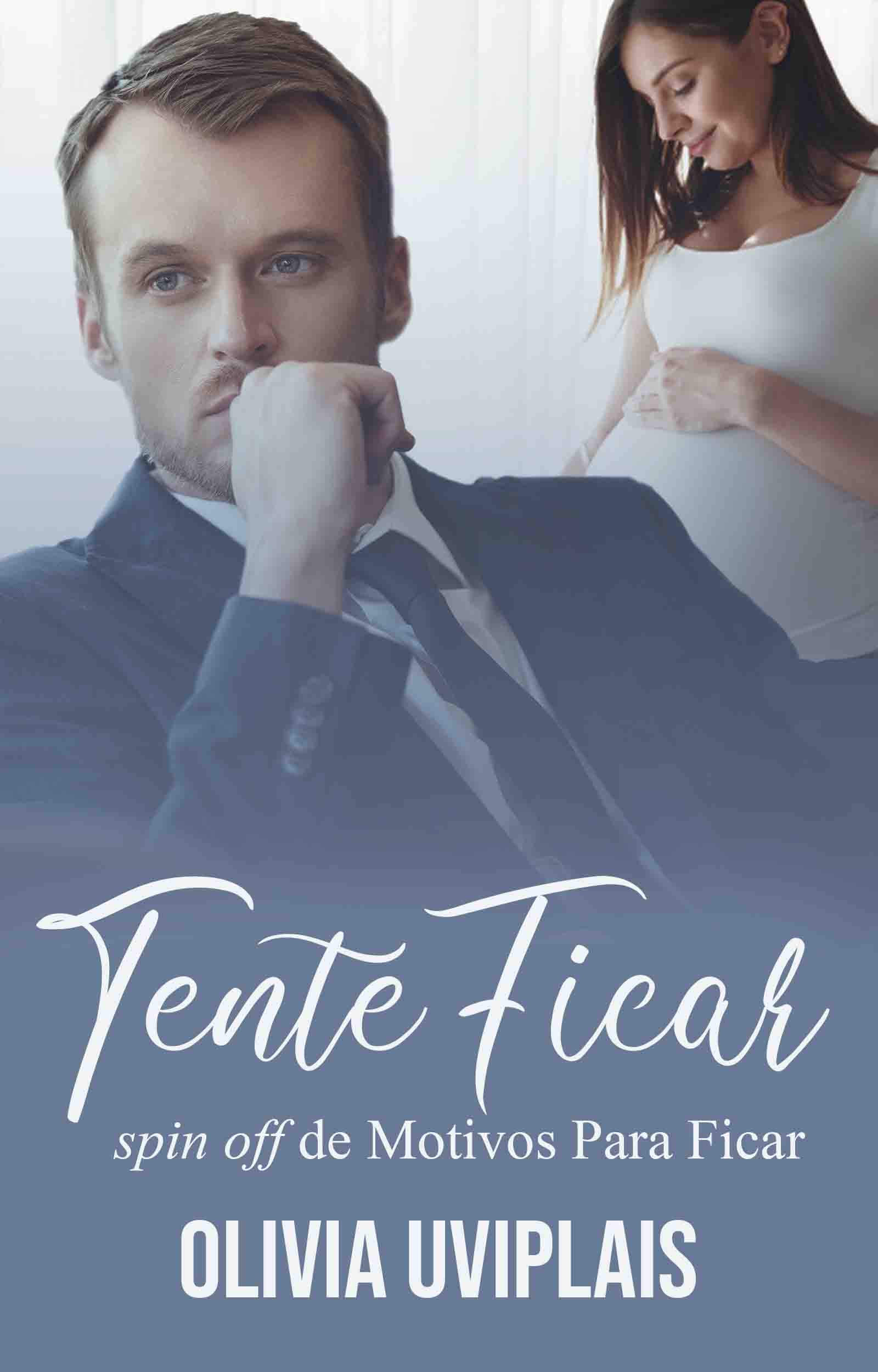 Tente Ficar (Kindle Edition)