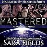 Mastered by Sara  Fields