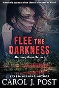 Flee the Darkness