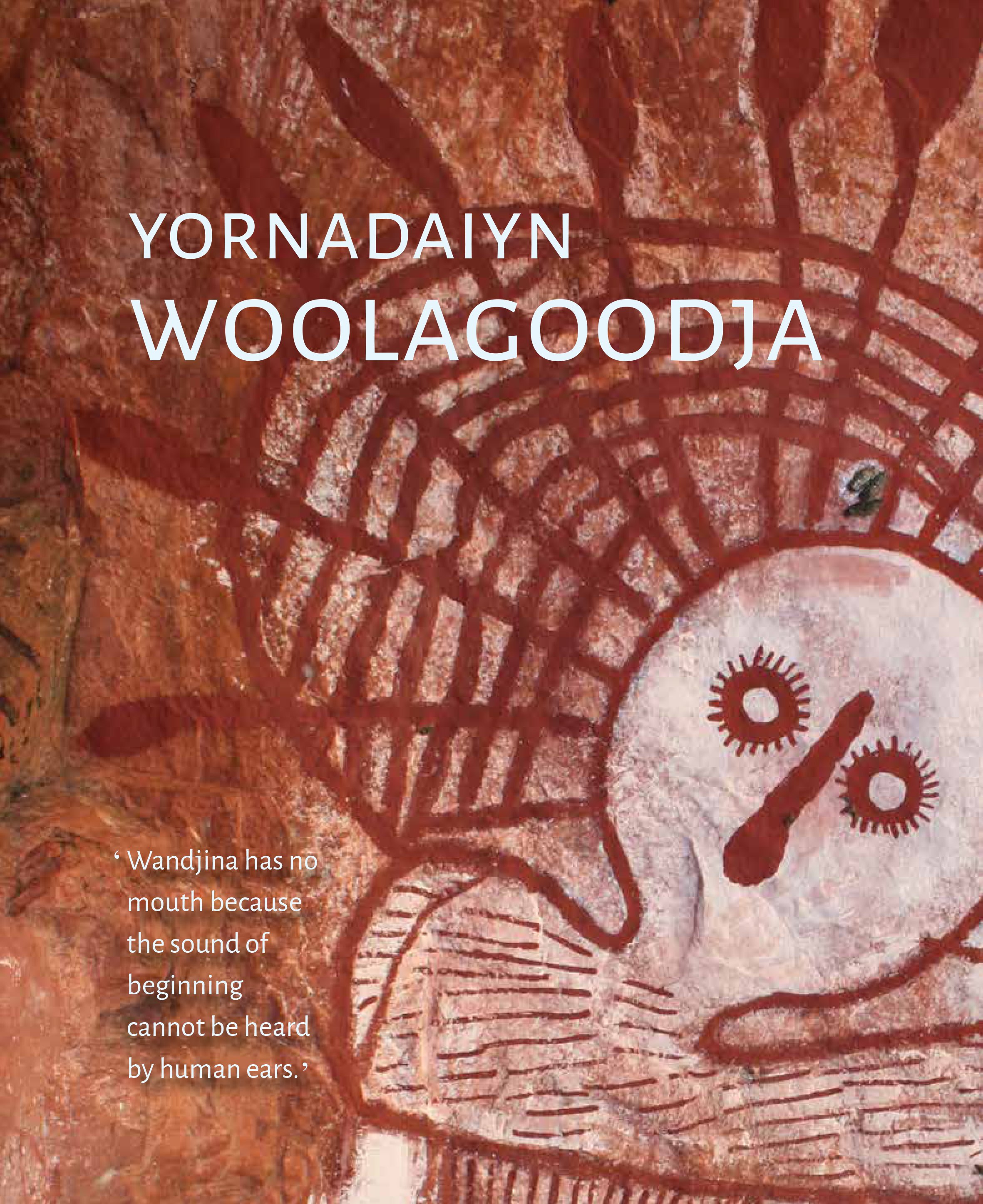 Yornadaiyn Woolagoodja (Paperback)