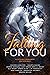 Falling For You
