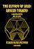 The Ecstasy of Gold: Unseen Towers
