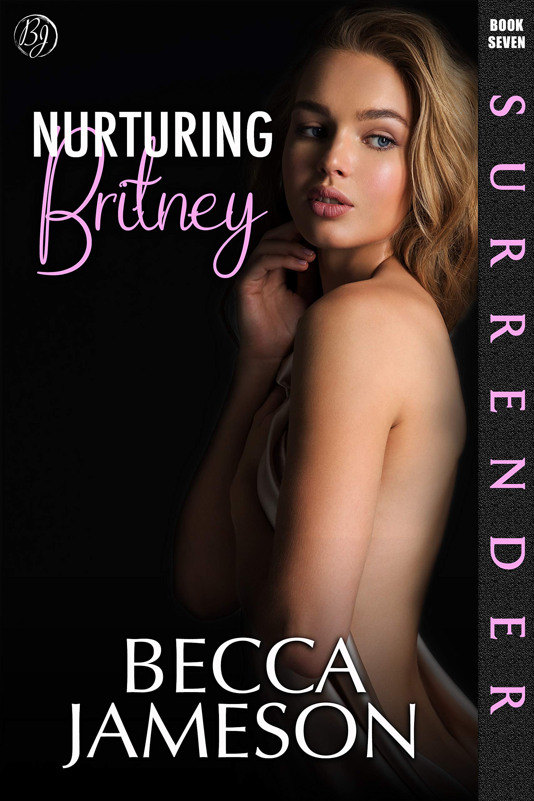 Nurturing Britney (Surrender #7)